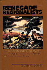 cover of Renegade Regionalists is brown, with a painting by a regionalist painter, of a praire storm and a farm family seeking shelter.