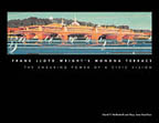 the cover of this book on Wright's Monona Terrace is black, with an architectural drawing of a proposed design for the Terrace.