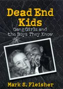 cover of Dead End Kids is black with yellow lettering and featuring a black and white photo of a teenage boy and girl.