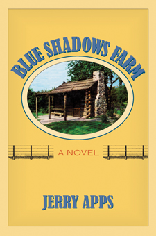 Blue Shadows Farm: A Novel Jerold W. Apps
