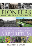 Cover of Pioneers of Ecological Restoration