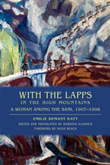 Cover of With the Lapps in the High Mountains