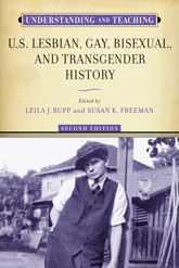 Understanding and Teaching U.S. Lesbian, Gay, Bisexual, and Transgender History book cover.