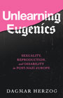 Unlearning Eugenics: a black cover ripped at the top to expose a bright pink section. The title text is written so that it intersects with the tear, with the font above it written in a plain but bold san-serif and the font below it more gothic and germanic. The contrast of the two fonts creates the feeling of two different times.