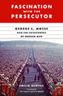 Fascination with the Persecutor: Cover depicting a photo of a Nazi march fading off into a tree line. The title text is written in white font upon a red square at the top of the page.