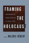 Framing the Holocaust book cover.