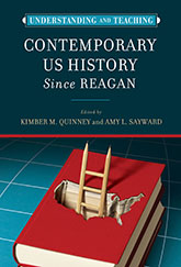 Understanding and Teaching Contemporary US History since Reagan: Cover depicting an illustration of a red book with a hole shaped like the United States in the center of its cover. A wooden ladder emerges from the US shaped hole. Behind the cover is a blue, tiled background.