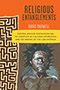 Religious Entanglements: cover depicting a painting of an African man staring directly at the viewer. To his left, a maze-like geometric design climbs up the page, leading to the title text, written in an orange block at the top of the page.