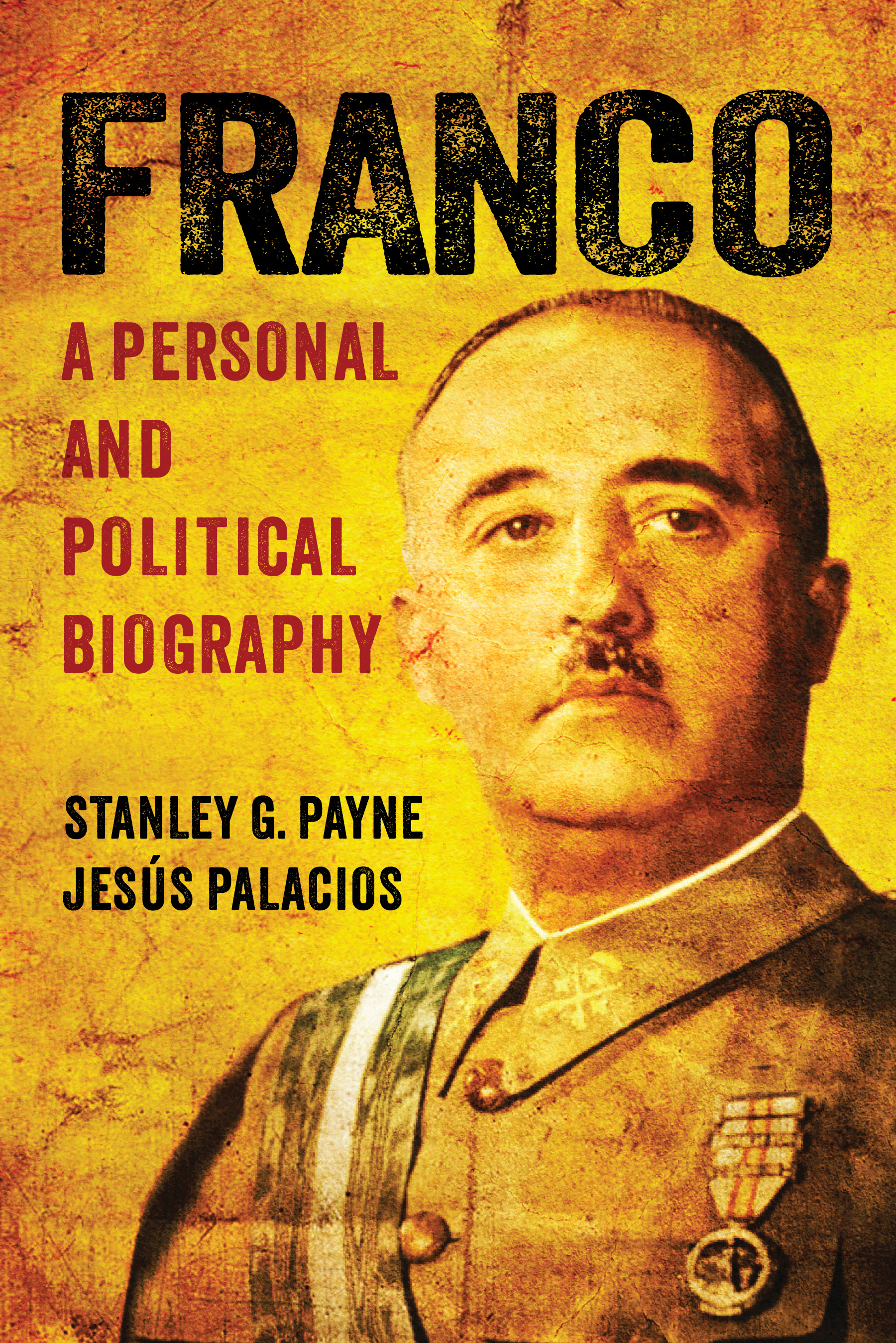 UW Press: Franco: A Personal and Political Biography
