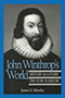 John Winthrop’s World