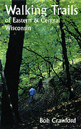 cover of the Crawford book is a photo of a walker on a Wisconsin trail through the woods