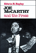 cover of Bayley's book shows a photo of McCarthy, the old red-baiter and right wing demagogue himself