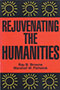 Rejuvenating the Humanities