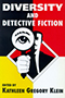 Diversity and Detective Fiction