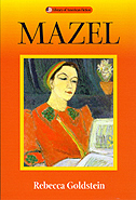 Cover for Mazel by Rebecca Goldstein.