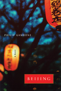 Beijing: cover depicting a photograph of orange paper lanterns hanging from bare trees.