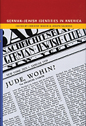 The cover of German-Jewish Identities in America is in tones of red white and blue. The white area is a reproduction of an old newspaper.