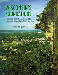 The cover of Schultz's book is a color photo of a cliff in Wisconsin, with a verdent valley below.