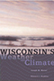 Wisconsin’s Weather and Climate
