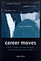 Career Moves
