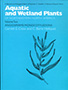 Aquatic and Wetland Plants of Northeastern North America, Volume II