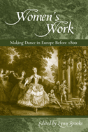 the cover of Women's Work is sepia green and brown, with an engraving of a French, I presume, courtly dance in the forest. (dans la foret)