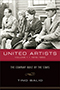 United Artists, Volume 1, 1919–1950 