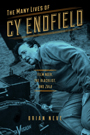 The Many Lives of Cy Endfield: cover depicting a blue-toned photograph of Cy Endfield leaning with his forearm propped on the ground to get a better view of something in the distance. The title text is written in contrasting yellow font above Cy.