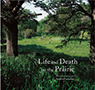 Life and Death on the Prairie 