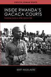 Inside Rwanda├ö├ç├ľs Gacaca Courts