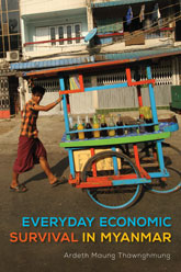 Everyday Economic Survival in Myanmar: cover depicting a person pushing a colorful street cart down an empty street. The title text is written at the bottom of the page in colors pulled from the street cart.