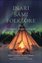 Inari Sámi Folklore.