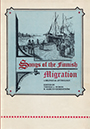 Songs of the Finnish Migration: Cover art resembles a stamped image of a ship at a harbor upon a blue background, with a cream border and a row of red stars, that match the red font of the title, towards the bottom of the cover.