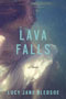 Lava Falls: cover art of a woman in a white dress under water.