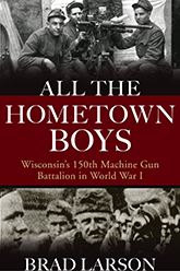 Cover of All the Hometown Boys showing World War I soldiers