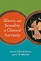 Slavery and Sexuality in Classical Antiquity: Cover displaying two overlapping circles. The left circle is orange, containing the white title text, and encircled in a pattern evoking imagery of ancient, Grecian pottery. The right circle displays the image of a Red-Figured cup, attributed to the Bygos Painter, encircled in the same pattern as the left circle. The top half of the cover is green. The bottom is blue. Design by Ann Weinstock.