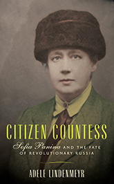 Citizen Countess: Cover showing a faded photograph of Sofia Panina wearing a fur hat and a green blazer.
