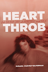Heartthrob: Cover showing a heavily blurred photograph of two people pressed closely against one another. The entire image is tinted pink.