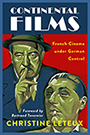 Continental Films: Cover depicting illustrations of two men, one with a wide brimmed hat holding a finger to his mouth, the other looking off to the left with a cigarette in his mouth. The background is red with navy around the border and behind the white title text at the top of the page.