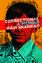 Correctional: cover showing a picture of author Ravi Shankar as a young boy, with a wide, red stripe dividing his face horizontally, covering his eyes with a sketch of him as a grown man. His face is colored red, his shirt is colored green, and the background behind him is colored orange. The entire image has a shaky, sketchy quality.