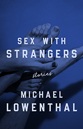 Sex with Strangers: A blue tinted photography of interlacing feet. The title text is a subdued white, contrasting with the darker shades of the image. Photograph by Nico Segall. Design by Jeremy John Parker. 
