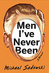 Men I've Never Been