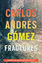 Fractures: Cover showing the author name and title text in an ombré of orange, green, and blue, upon a shattered mirror background.