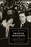 The Life and Afterlife of Swedish Biograph: cover depicting a black and white photograph of a crowd at a movie theatre. A woman and a man sitting beside each other take of the foreground of the photo. The woman has her eyes closed, seemingly asleep, but the man stares intently forward. The title text is written in an art deco font in the bottom right corner of the page within a gilded square.