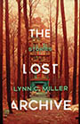 The Lost Archive: Cover depicting a library nestled between trees. The image is tined red. The white title text appears among the trees, occasionally obscured by the trunks. The image has a mysterious, uncanny atmosphere.