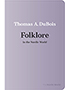  Folklore in the Nordic World: a gray-purple cover displaying the black title text and white author text.