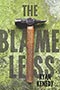 The Blameless: an acid-green cover with a simple, beaten up hammer placed in the center of the image. The title text is written in bold, all caps font across the background of the page.