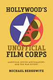 Hollywood's Unofficial Film Corps